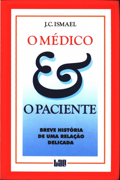 O Médico e o Paciente