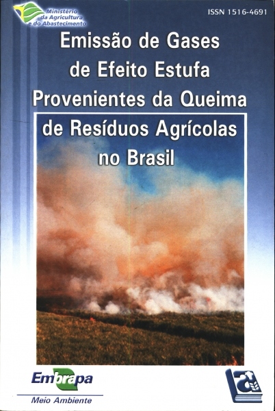 Emissão de Gases de Efeito Estufa Provenientes da Queima de Resíduos Agrícolas no Brasil