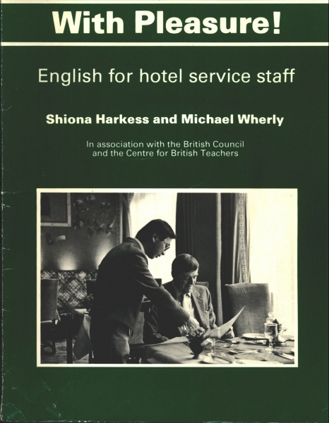 With Pleasure! English for Hotel Service Staff