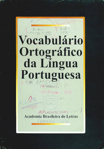 VOCABULÁRIO ORTOGRÁFICO DA LÍNGUA PORTUGUESA