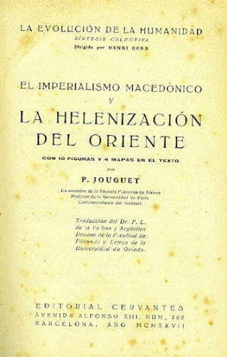 EL IMPERIALISMO MACEDÓNICO Y LA HELENIZACIÓN DEL ORIENTE