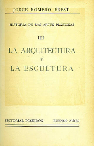 HISTORIA DE LAS ARTES PLÁSTICAS (VOL. III)