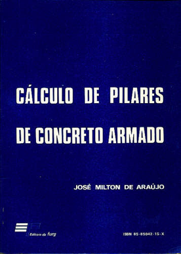 CÁLCULO DE PILARES DE CONCRETO ARMADO