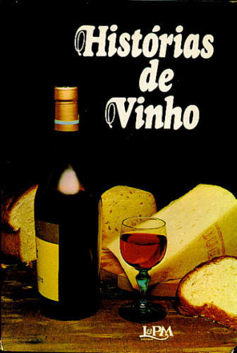 HISTÓRIAS DO VINHO