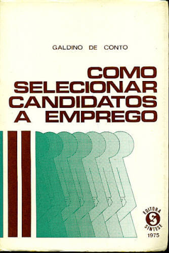 COMO SELECIONAR CANDIDATOS A EMPREGO