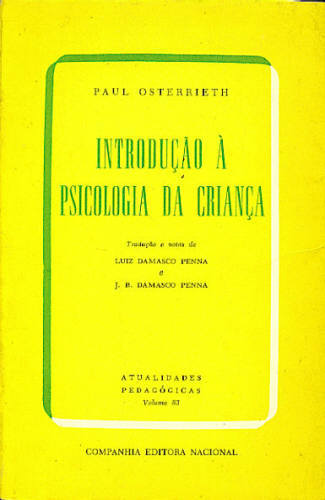 INTRODUÇÃO À PSICOLOGIA DA CRIANÇA