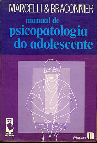 MANUAL DE PSICOPATOLOGIA DO ADOLESCENTE