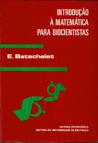 INTRODUÇÃO À MATEMÁTICA PARA BIOCIENTISTAS