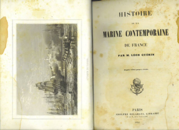 HISTOIRE DE LA MARINE CONTEMPORAINE DE FRANCE (DEPUIS 1784 JUSQUA 1848)