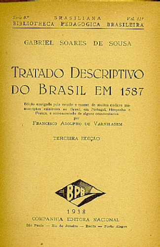 TRATADO DESCRIPTIVO DO BRASIL EM 1587 [ DESCRITIVO]