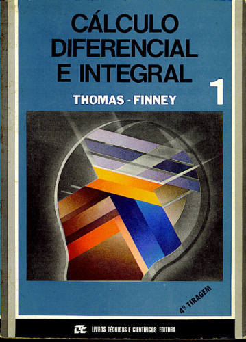 CÁLCULO DIFERENCIAL E INTEGRAL (VOLUME 1)