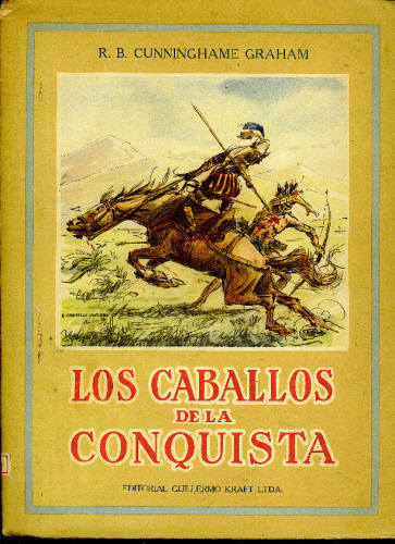 LOS CABALLOS DE LA CONQUISTA