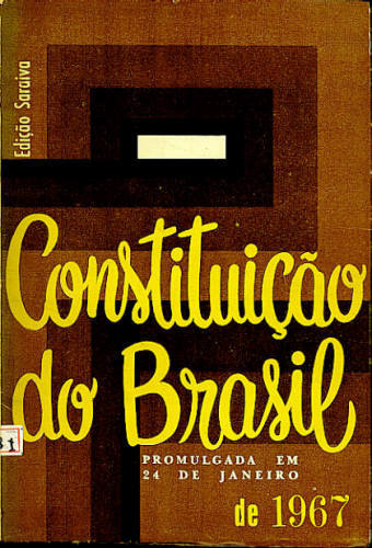CONSTITUIÇÃO DO BRASIL PROMULGADA EM 24 DE JANEIRO DE 1967