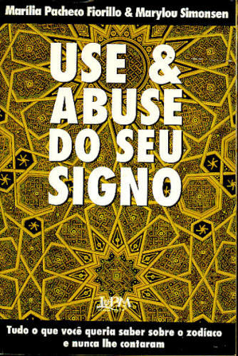 USE E ABUSE DO SEU SIGNO