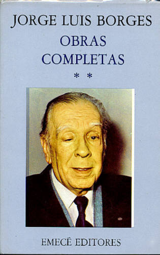 OBRAS COMPLETAS DE JORGE LUIS BORGES, TOMO II