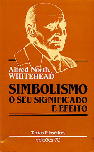 SIMBOLISMO, O SEU SIGNIFICADO E EFEITO