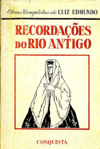 RECORDAÇÕES DO RIO ANTIGO