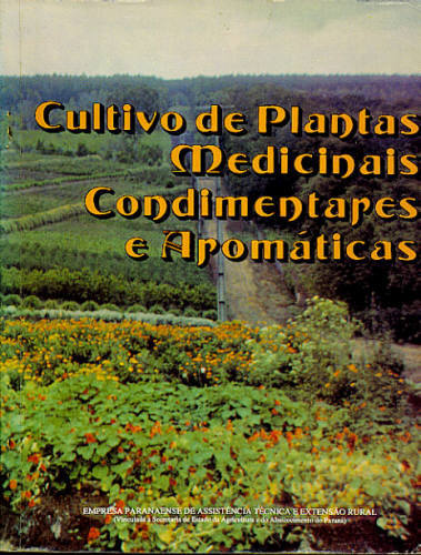 CULTIVO DE PLANTAS MEDICINAIS CONDIMENTARES E AROMÁTICAS