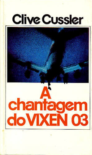 A CHANTAGEM DO VIXEN 03