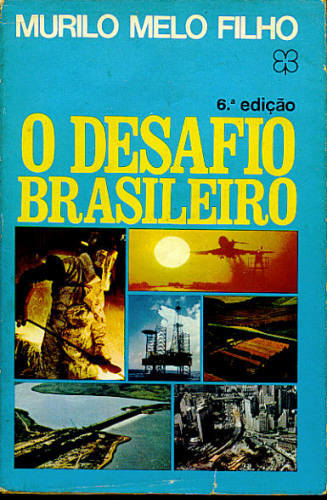 O DESAFIO BRASILEIRO