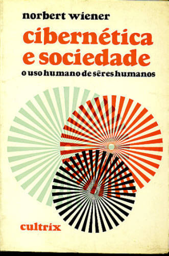 CIBERNÉTICA E SOCIEDADE