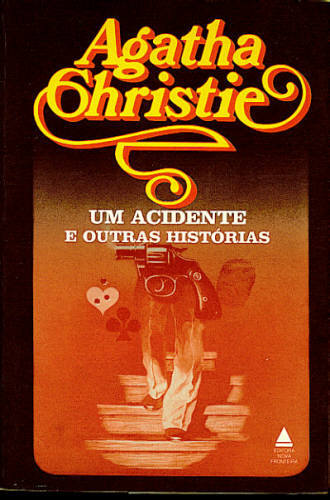 UM ACIDENTE E OUTRAS HISTÓRIAS
