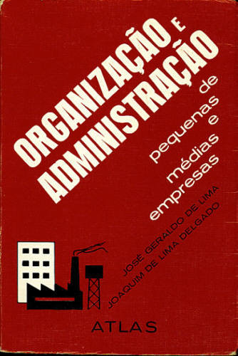 ORGANIZAÇÃO E ADMINISTRAÇÃO