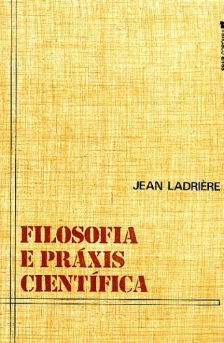 FILOSOFIA E PRÁXIS CIENTÍFICA