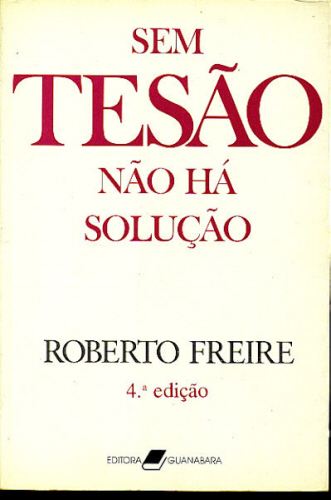 SEM TESÃO NÃO HÁ SOLUÇÃO