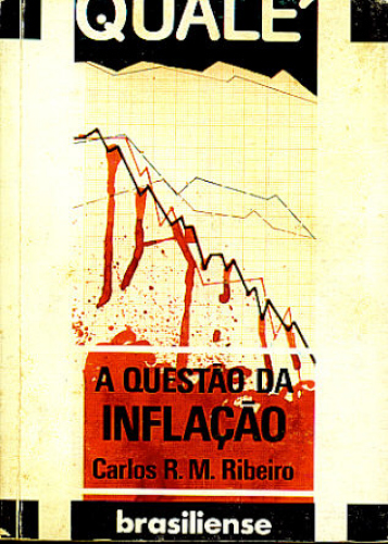 A QUESTÃO DA INFLAÇÃO