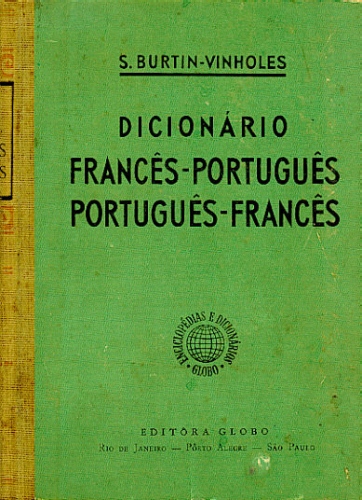 DICIONÁRIO FRANCÊS PORTUGUÊS/ PORTUGUÊS- FRANCÊS
