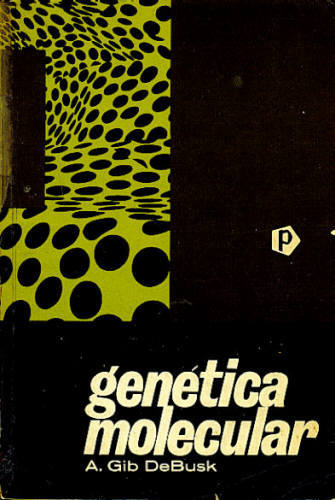 GENÉTICA MOLECULAR