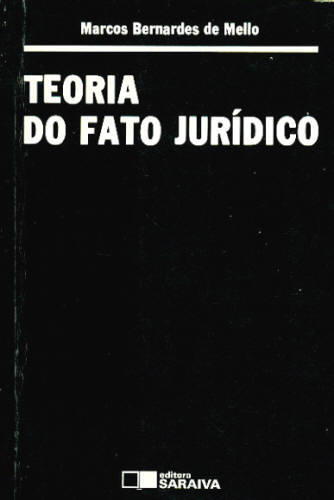 TEORIA DO FATO JURÍDICO