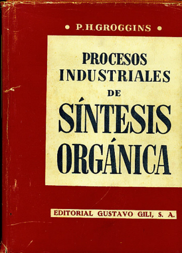 PROCESOS INDUSTRIALES DE SÍNTESIS ORGÁNICA