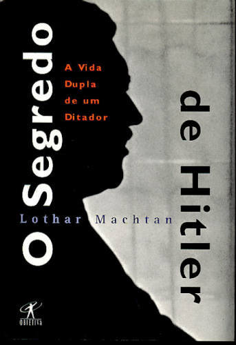 O SEGREDO DE HITLER
