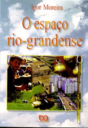 O ESPAÇO RIO GRANDENSE