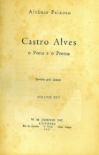 CASTRO ALVES O POETA E O POEMA