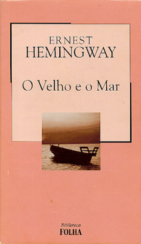 O VELHO E O MAR