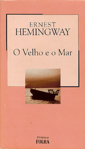 O VELHO E O MAR