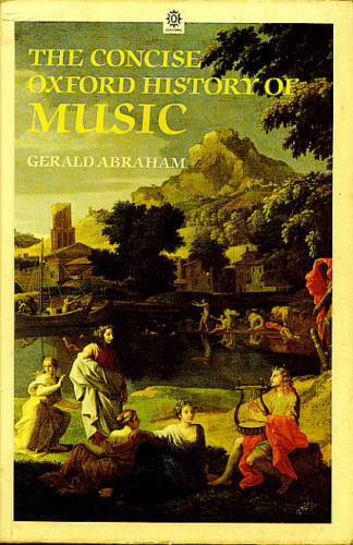 THE CONCISE OXFORD HISTORY OF MUSIC