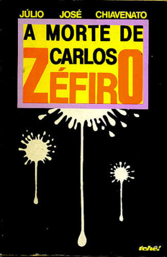 A MORTE DE CARLOS ZÉFIRO