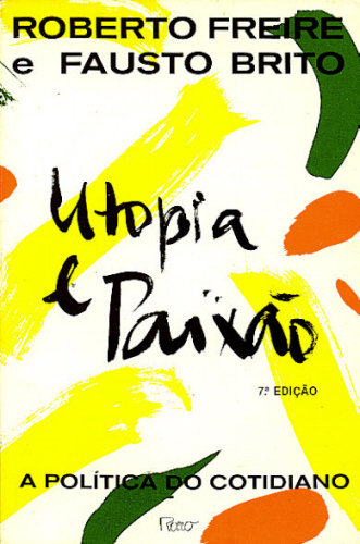 UTOPIA E PAIXÃO
