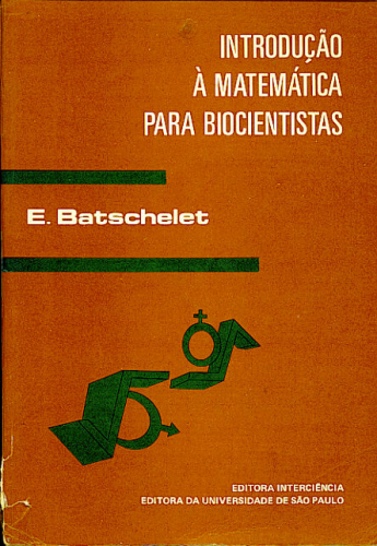 INTRODUÇÃO À MATEMÁTICA PARA BIOCIENTISTAS