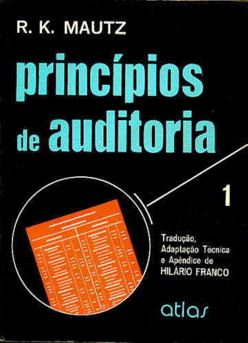 PRINCÍPIOS DE AUDITORIA (OBRA EM DOIS VOLUMES)