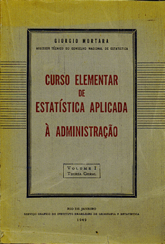 CURSO ELEMENTAR DE ESTATÍSTICA APLICADA À ADMINISTRAÇÃO, VOL. 1