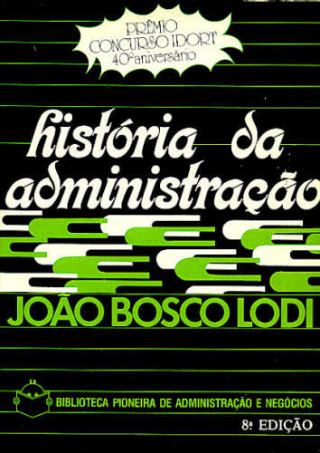 HISTÓRIA DA ADMINISTRAÇÃO