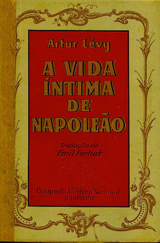 A VIDA ÍNTIMA DE NAPOLEÃO