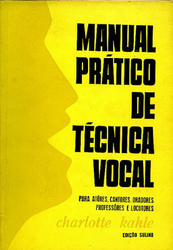 MANUAL PRÁTICA DE TÉCNICA VOCAL