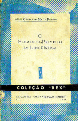 O ELEMENTO-PRIMEIRO EM LINGÜÍSTICA
