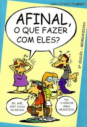 AFINAL, O QUE FAZER COM ELES?